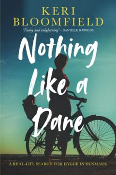 portada Nothing Like a Dane: A Real-Life Search for Hygge in Denmark (in English)