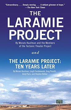 portada The Laramie Project and the Laramie Project: Ten Years Later (en Inglés)