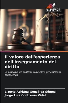 portada Il valore dell'esperienza nell'insegnamento del diritto (en Italiano)