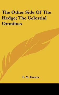 portada the other side of the hedge; the celestial omnibus
