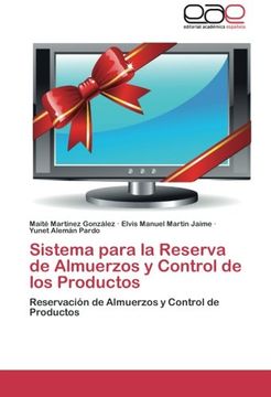 portada Sistema para la Reserva de Almuerzos y Control de los Productos: Reservación de Almuerzos y Control de Productos