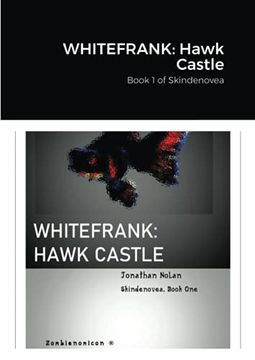 portada Whitefrank: Hawk Castle: Book 1 of Skindenovea (en Inglés)