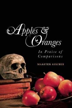 portada Apples and Oranges: In Praise of Comparisons (en Inglés)