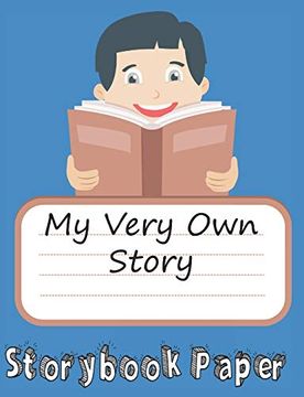 portada My Very own Story: Boy Edition: Storybook Paper for Young Writers (en Inglés)