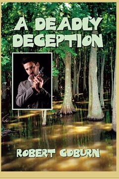 portada A Deadly Deception: A St. Julian Parrish Mystery (Volume 1)