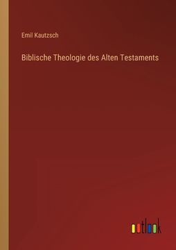 portada Biblische Theologie des Alten Testaments (en Alemán)