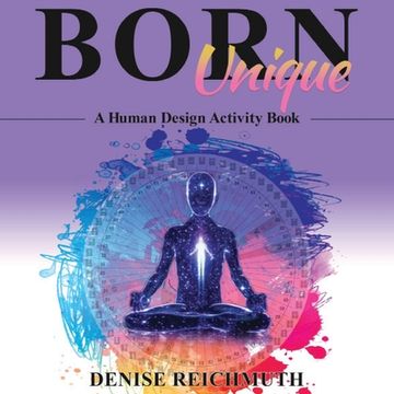 portada Born Unique: A Human Design Activity Book (en Inglés)