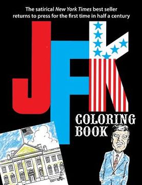 portada JFK Coloring Book (en Inglés)