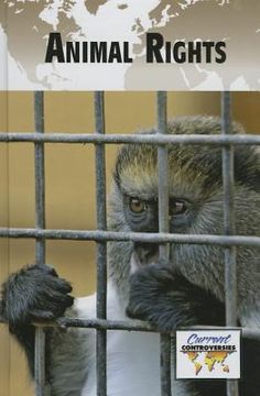 portada Animal Rights (Current Controversies) (en Inglés)