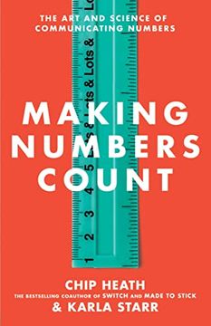 portada Making Numbers Count: The art and Science of Communicating Numbers (en Inglés)