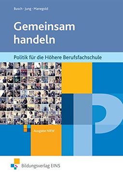 portada Gemeinsam Handeln - Politik für die Höhere Berufsfachschule: Schülerband (in German)