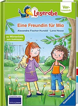 portada Eine Freundin für mia - Leserabe ab Vorschule - Erstlesebuch für Kinder ab 5 Jahren (Leserabe? Vor-Lesestufe) (en Alemán)