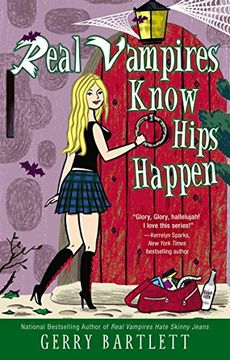 portada Real Vampires Know Hips Happen (en Inglés)