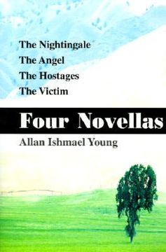 portada four novellas: the nightingale, the angel, the hostages, the victim (in English)