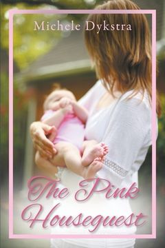 portada The Pink Houseguest (en Inglés)