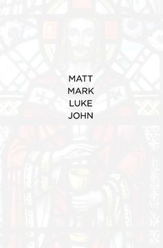 portada Matt Mark Luke John: The NIV books of Matthew, Mark, Luke and John (en Inglés)