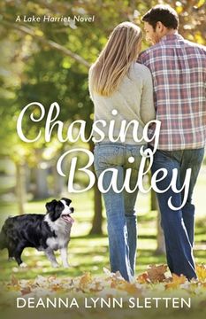 portada Chasing Bailey: A Lake Harriet Novel (in English)