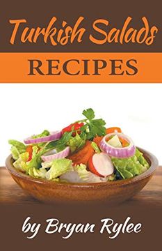 portada Turkish Salads Recipes (Good Food Cookbook) (en Inglés)