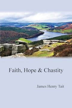 portada Faith, Hope & Chastity (en Inglés)