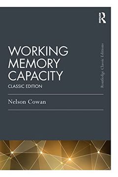 portada Working Memory Capacity: Classic Edition (Psychology Press & Routledge Classic Editions) (en Inglés)
