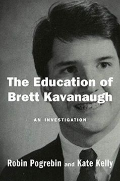 portada The Education of Brett Kavanaugh: An Investigation 
