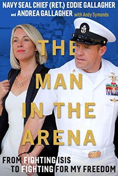 portada The man in the Arena: From Fighting Isis to Fighting for my Freedom (en Inglés)