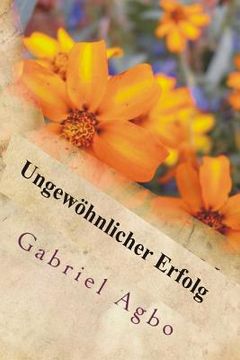 portada Ungewöhnlicher Erfolg (in German)