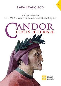 portada Candor Lucis Aeternae: Carta Apostólica en el vii Centenario de la Muerte de Dante Alighieri (in Spanish)