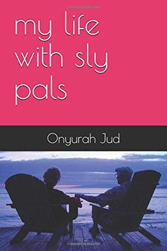 portada My Life With sly Pals (en Inglés)