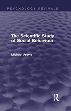 portada The Scientific Study of Social Behaviour (Psychology Revivals) (en Inglés)