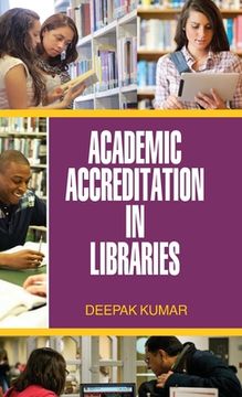 portada Academic Accrediation in Libraries (en Inglés)
