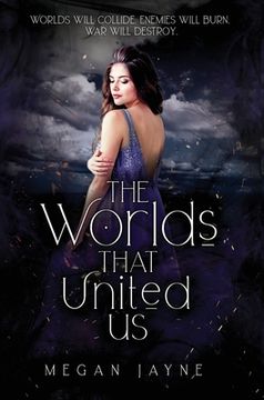 portada The Worlds That United Us (en Inglés)