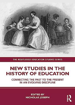 portada New Studies in the History of Education (The Routledge Education Studies Series) (en Inglés)