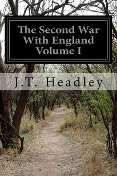 portada The Second War With England Volume I (in English)