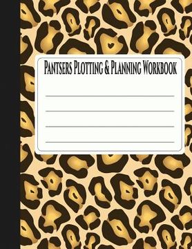 portada Pantsers Plotting & Planning Workbook 24 (in English)