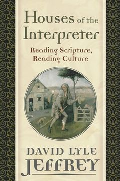 portada Houses of the Interpreter: Reading Scripture, Reading Culture (in English)