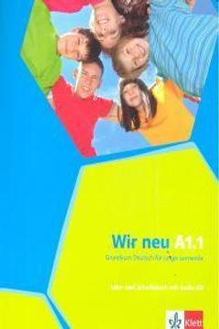 portada Wir neu A1.1: Lehr- und Arbeitsbuch mit Audio-CD Grundkurs Deutsch für junge Lernende (en Alemán)