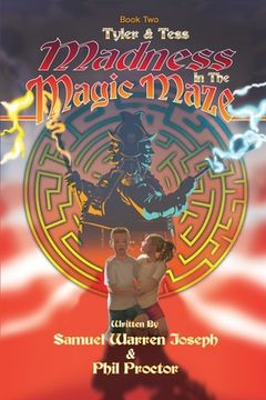 portada Madness in the Magic Maze (en Inglés)