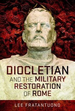 portada Diocletian and the Military Restoration of Rome (en Inglés)