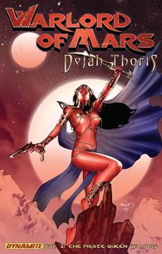 portada Warlord of Mars: Dejah Thoris Volume 2 - Pirate Queen of Mars (en Inglés)