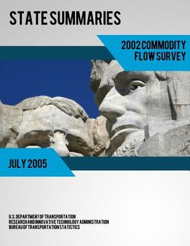 portada State Summaries 2002 Commodity Flow Survey (en Inglés)