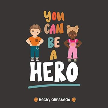 portada You can be Hero (2) (Rad News for Kids) 