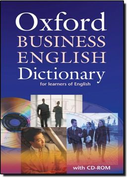 portada Oxford Business English Dictionary for Learners of English. Dictionary and Cd-Rom Pack (en Inglés)