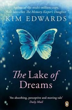 portada the lake of dreams. by kim edwards (en Inglés)