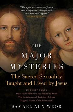 portada Major Mysteries: The Sacred Sexuality Taught and Lived by Jesus (in English)