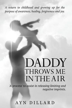 portada Daddy Throws Me In The Air (en Inglés)
