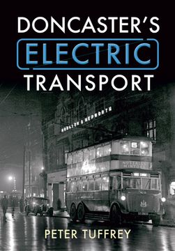 portada Doncaster's Electric Transport (en Inglés)