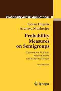 portada probability measures on semigroups (en Inglés)