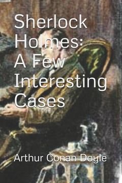 portada Sherlock Holmes: A Few Interesting Cases (Official Edition) (en Inglés)