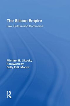 portada The Silicon Empire: Law, Culture and Commerce